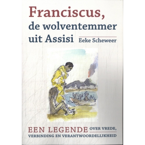 Franciscus, de wolventemmer uit Assisi (Paperback)