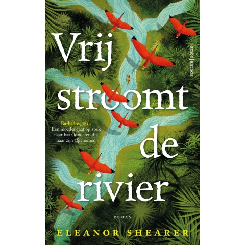 Vrij stroomt de rivier (Paperback)