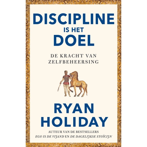 Discipline is het doel (Paperback)