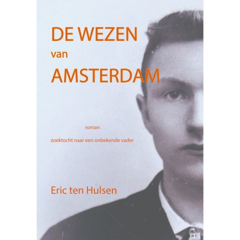 De wezen van Amsterdam (Paperback)