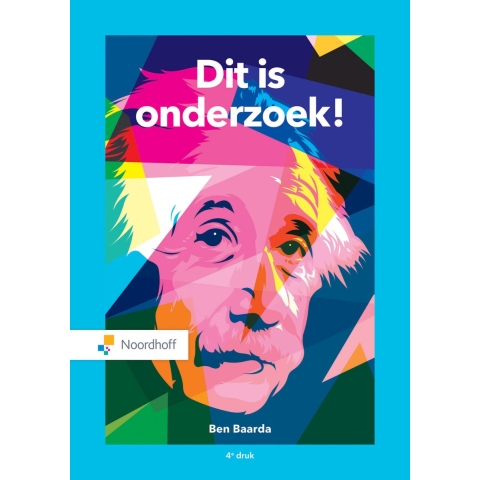 Dit is onderzoek! - 4e editie (Hardback)