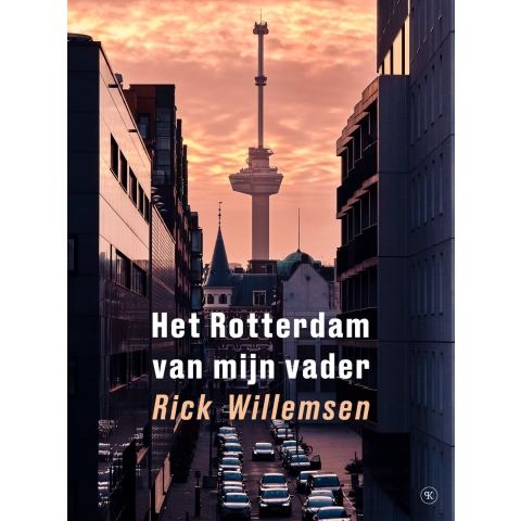 Het Rotterdam van mijn vader (Paperback)