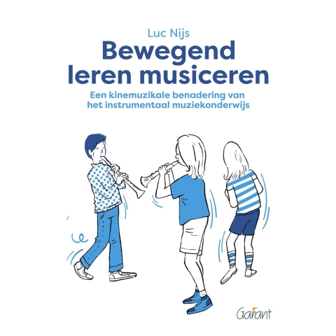 Bewegend leren musiceren (Paperback)