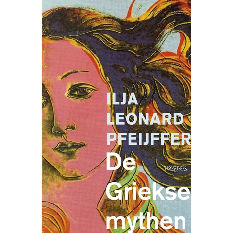 De Griekse mythen (Paperback)