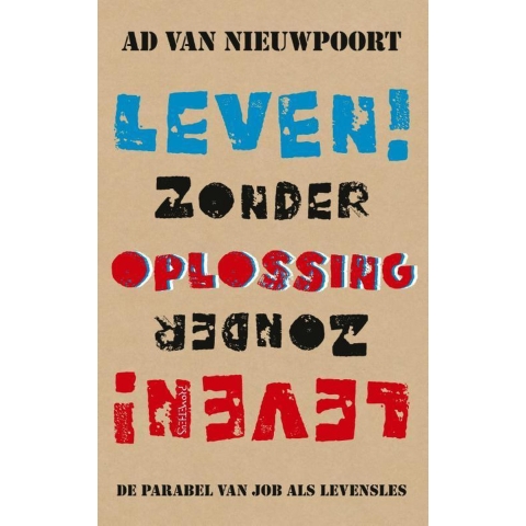 Leven zonder oplossing (Paperback)