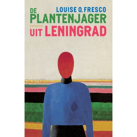De plantenjager uit Leningrad (Paperback)