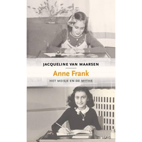 Anne Frank, het meisje en de mythe (Paperback)