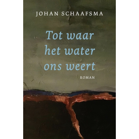 Tot waar het water ons weert (Paperback)
