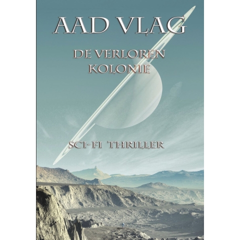 De verloren Kolonie (Paperback)
