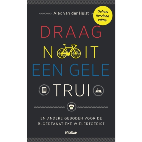 Draag nooit een gele trui (Paperback)