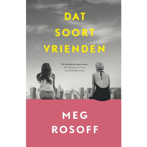 Dat soort vrienden (Hardback)
