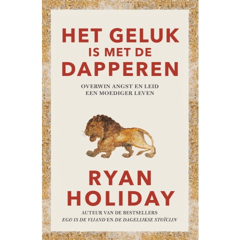 Het geluk is met de dapperen (Paperback)
