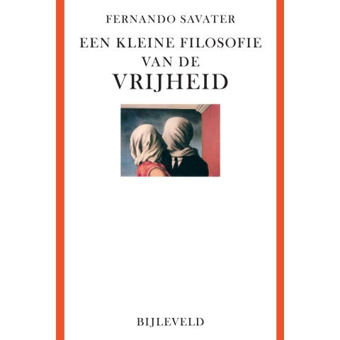 Een kleine filosofie van de vrijheid (Paperback)