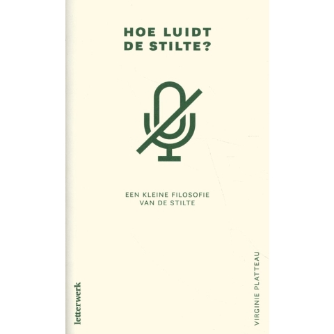 Hoe luidt de stilte? (Paperback)