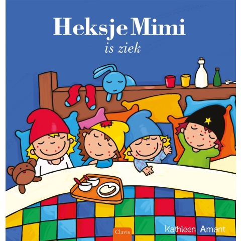 Heksje Mimi is ziek (Hardback)