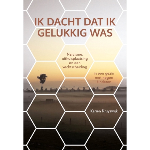 Ik dacht dat ik gelukkig was (Paperback)