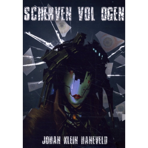 Scherven vol ogen (Paperback)
