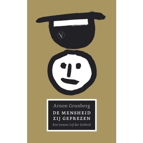 De Mensheid zij geprezen (Paperback)