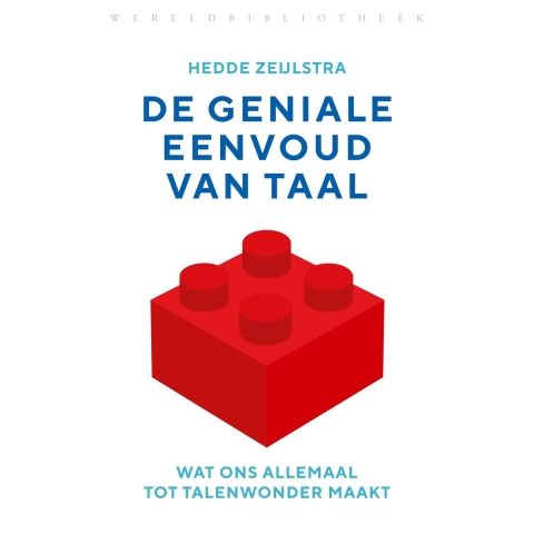 De geniale eenvoud van taal (Paperback)