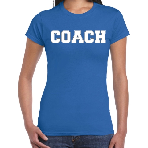 Cadeau t-shirt voor dames - coach - blauw - bedankje - verjaardag M -
