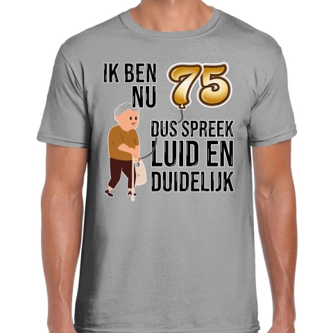 Cadeau T-shirt heren - leeftijd 75 jaar - grijs - luid en duidelijk - verjaardagsfeest XL -