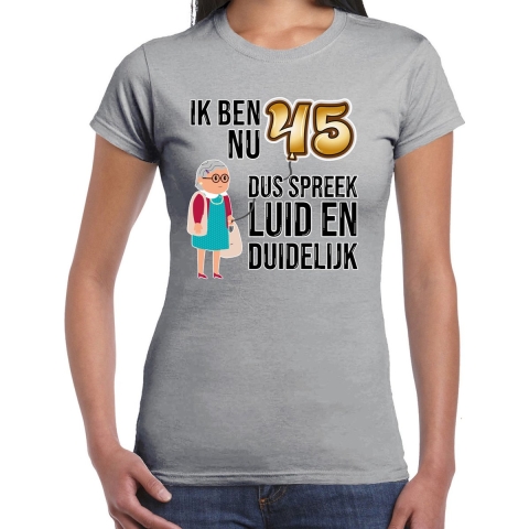 Cadeau T-shirt dames - leeftijd 45 jaar - grijs - luid en duidelijk - verjaardagsfeest XS -