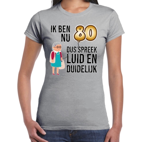 Cadeau T-shirt dames - leeftijd 80 jaar - grijs - luid en duidelijk - verjaardagsfeest 2XL -