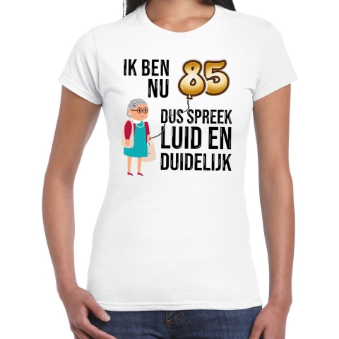 Cadeau T-shirt dames - leeftijd 85 jaar - wit - luid en duidelijk - verjaardagsfeest M -