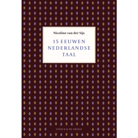 15 eeuwen Nederlandse taal (Paperback)