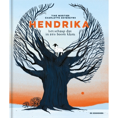 Hendrika - het schaap dat in een boom klom (Hardback)