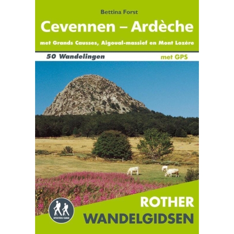 Rother wandelgids Cevennen-Ardèche (Paperback)