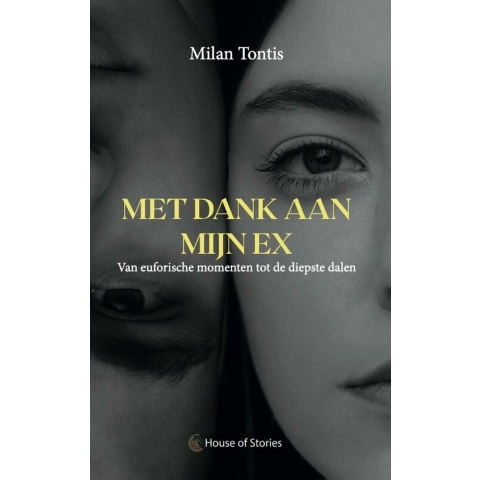 Met dank aan mijn ex (Paperback)