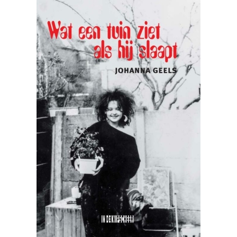 Wat een tuin ziet als hij slaapt (Paperback)