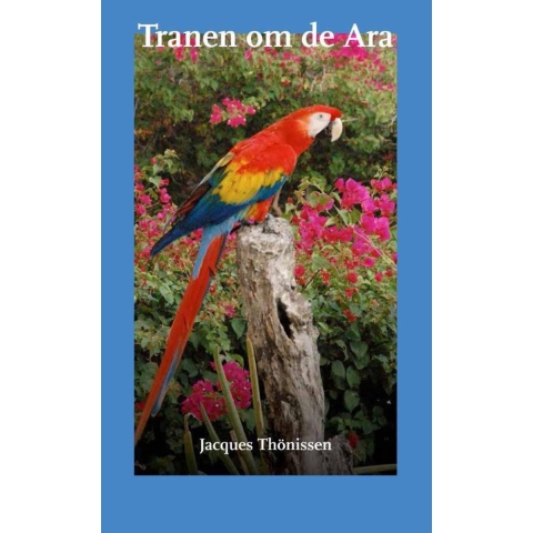 Tranen om de Ara (Paperback)