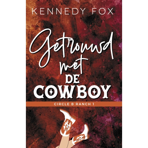 Getrouwd met de cowboy (Paperback)