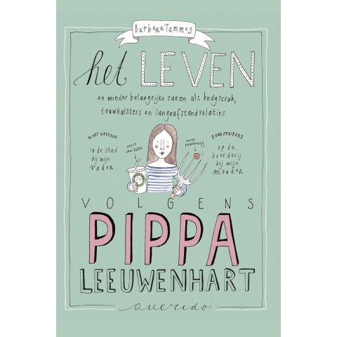 Het leven volgens Pippa Leeuwenhart (Paperback)