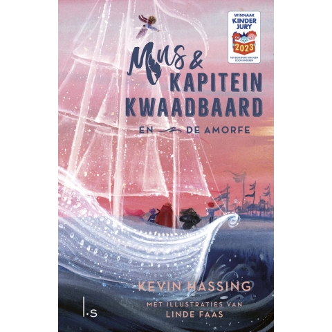 Mus en kapitein Kwaadbaard en De Amorfe (Hardback)