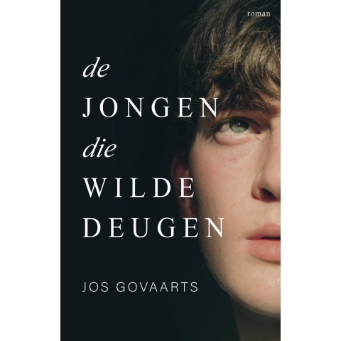 De jongen die wilde deugen (Paperback)