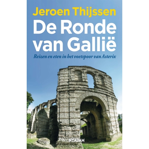 De ronde van Gallië (Paperback)