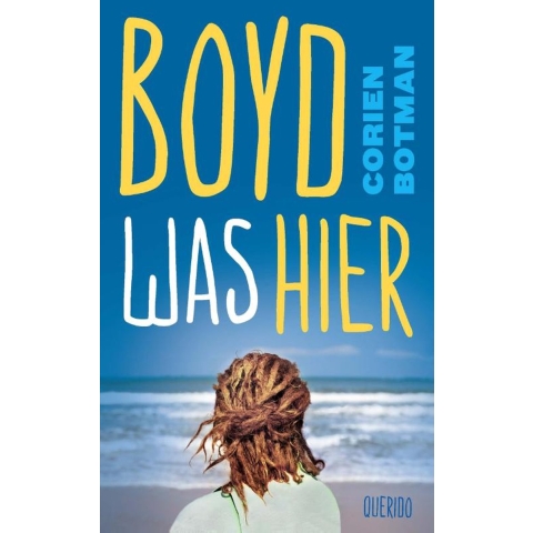 Boyd was hier (Paperback)
