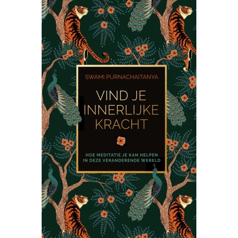 Vind je innerlijke kracht (Hardback)