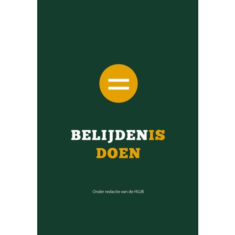 Belijden is doen (Hardback)