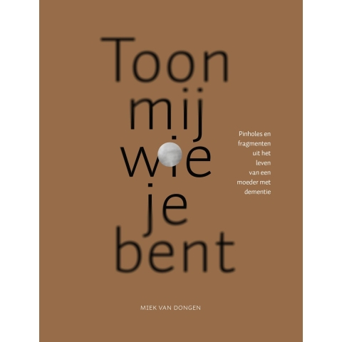 Toon mij wie je bent (Paperback)