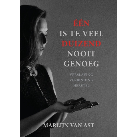 Één is te veel, duizend nooit genoeg (Paperback)