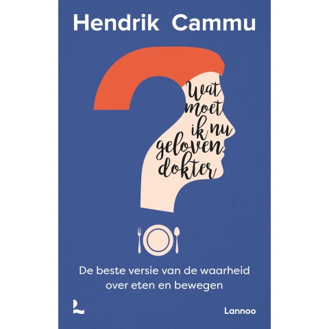Wat moet ik nu geloven, dokter? (Paperback)