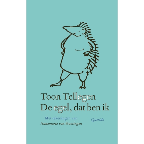 De egel, dat ben ik (Hardback)