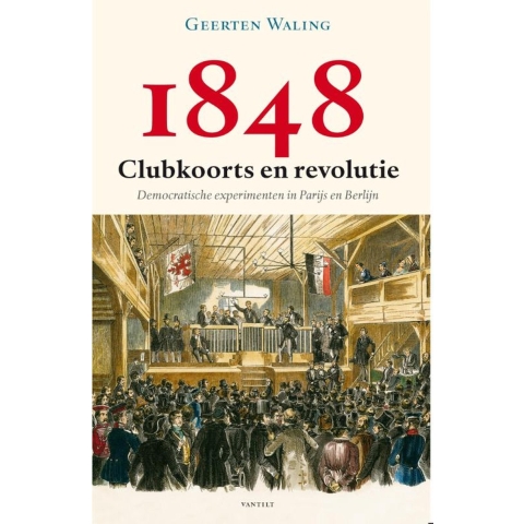 1848 - Clubkoorts en revolutie (Paperback)