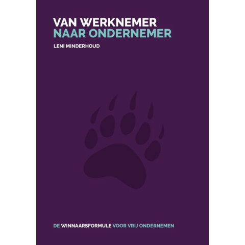 Van werknemer naar ondernemer (Paperback)