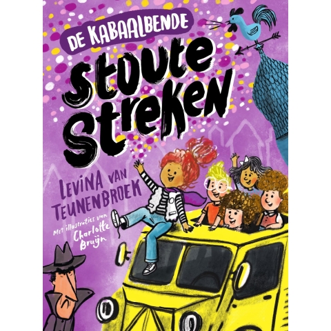 De Kabaalbende - Stoute Streken (Hardback)