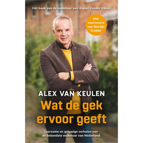 Wat de gek ervoor geeft (Paperback)